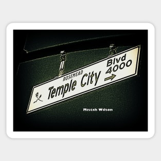 Temple City Boulevard, Rosemead, CA by Mistah Wilson Sticker